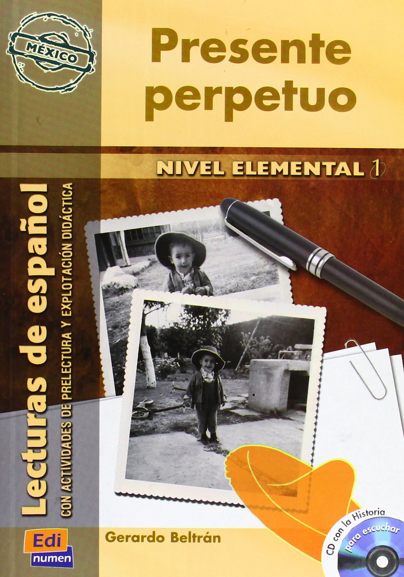 PRESENTE PERPETUO Nivel Elemental 1 Libro + Audio CD