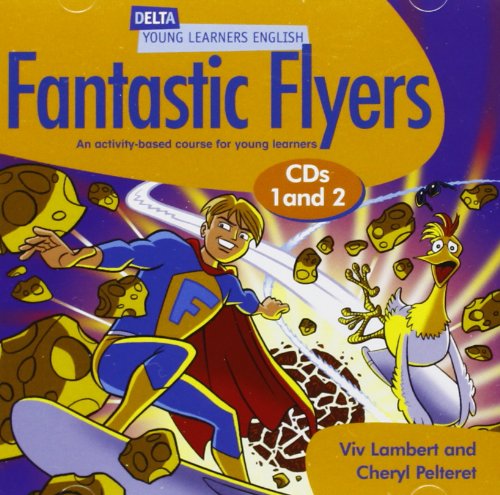 DELTA FANTASTIC FLYERS Class Audio CD (x2)