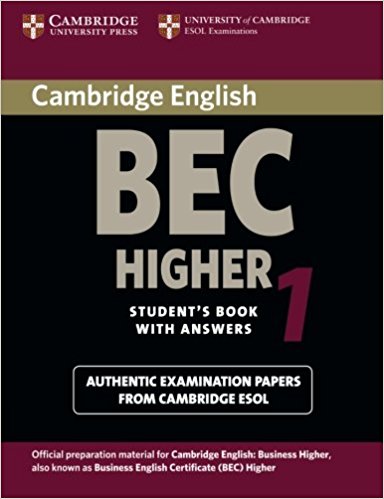 CAMBRIDGE BEC 1 HIGHER Student's Book with Answers