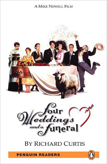 FOUR WEDDINGS AND A FUNERAL (PENGUIN READERS, LEVEL 5) Book 