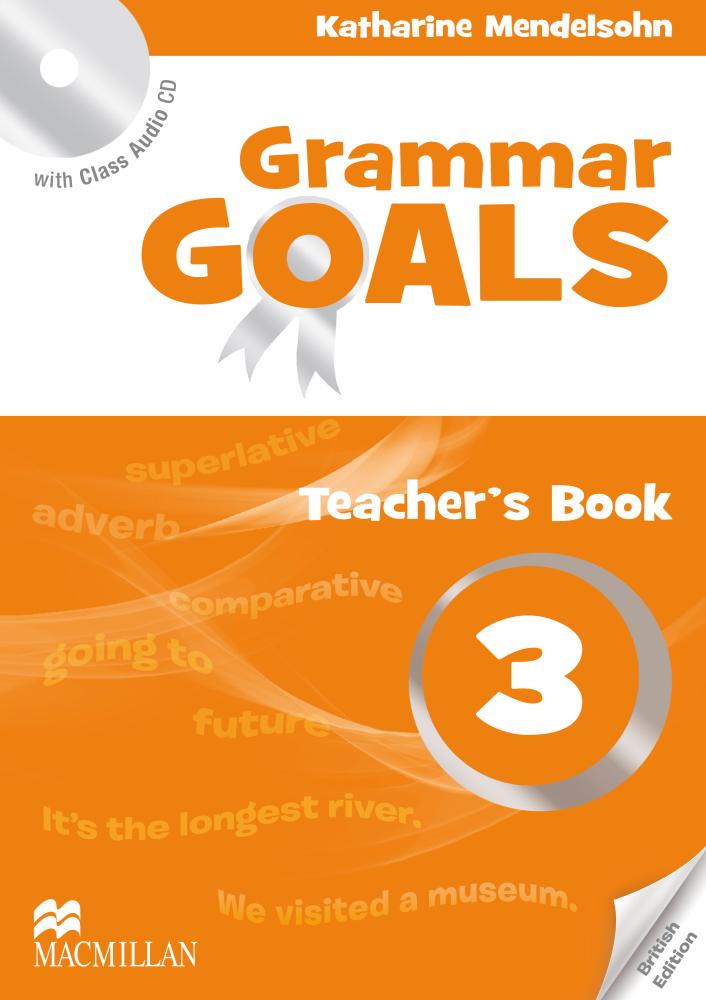GRAMMAR GOALS 3 Teacher's Book +Webcode