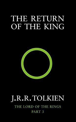 The Return of the King: Book Three in the Lord of the Rings Trilogy