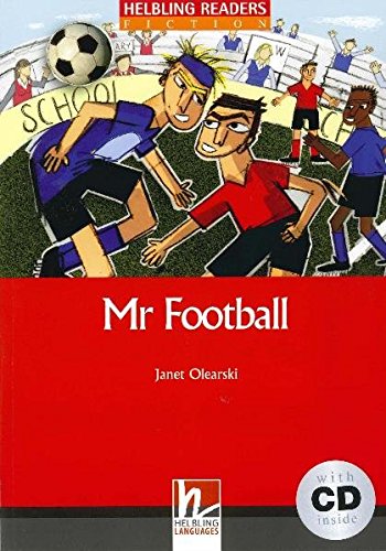 MR FOOTBALL (HELBLING READERS RED, FICTION, LEVEL 3) Book + Audio CD