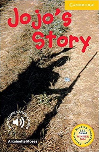 JOJO'S STORY (CAMBRIDGE ENGLISH READERS, LEVEL 2) Book