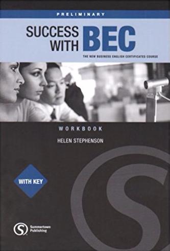 SUCCESS WITH BEC PRELIMINARY Workbook with Answers