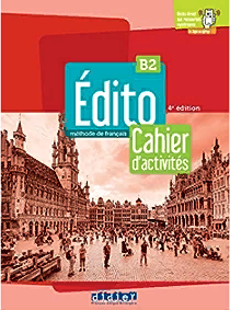 EDITO B2 Ed 2022 Cahier + didierfle.app