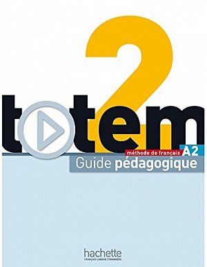 TOTEM 2 Guide pedagogique