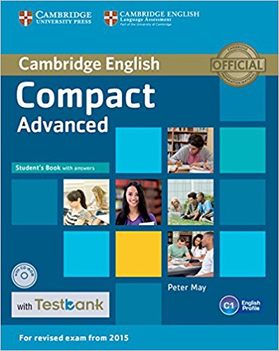 COMPACT ADVANCED 2015 Student's Book with Answers + CD-ROM +Testbank