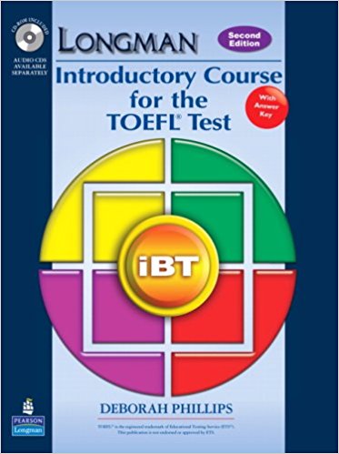 LONGMAN INTRODUCTORY COURSE FOR THE TOEFL TEST IBT 2nd ED Student's Book with Answers + CD-ROM
