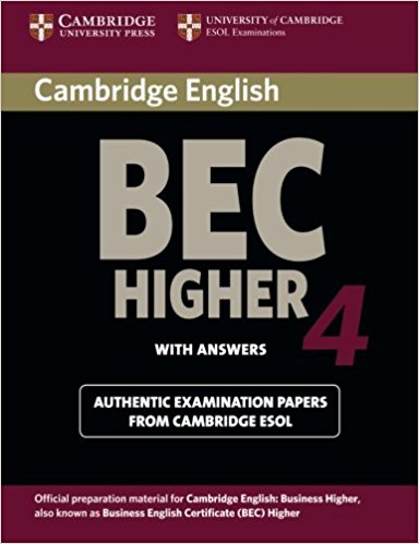 CAMBRIDGE BEC 4 HIGHER Student's Book with Answers