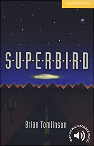 SUPERBIRD (CAMBRIDGE ENGLISH READERS, LEVEL 2) Book
