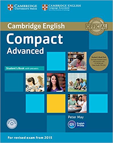 COMPACT ADVANCED 2015 Student's Book with Answers + CD-ROM + Class Audio CD