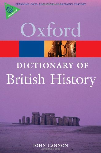 OXFORD DICTIONARY OF BRITISH HISTORY 2ED