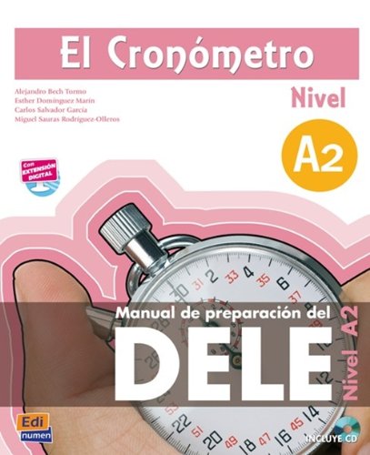 EL CRONOMETRO Manual De Preparacion Del D.E.L.E. Nivel A2  Libro+CD
