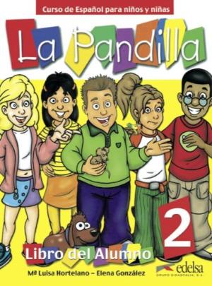 LA PANDILLA 2 ( Pack: Alumno+ Ejercicios)