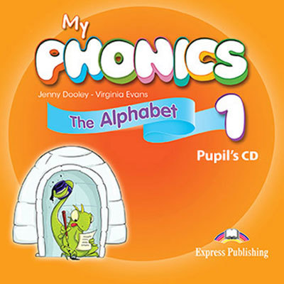 MY PHONICS 1 Τhe alphabet Pupil's CD (international)