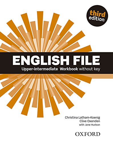 ENGLISH FILE UPPER-INTERMEDIATE 3rd ED Workbook without Key