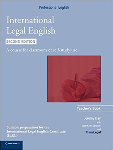 INTERNATIONAL LEGAL ENGLISH 2nd ED Teacher's Book