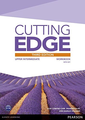 CUTTING EDGE UPPER-INTERMEDIATE 3rd ED Workbook with answers 