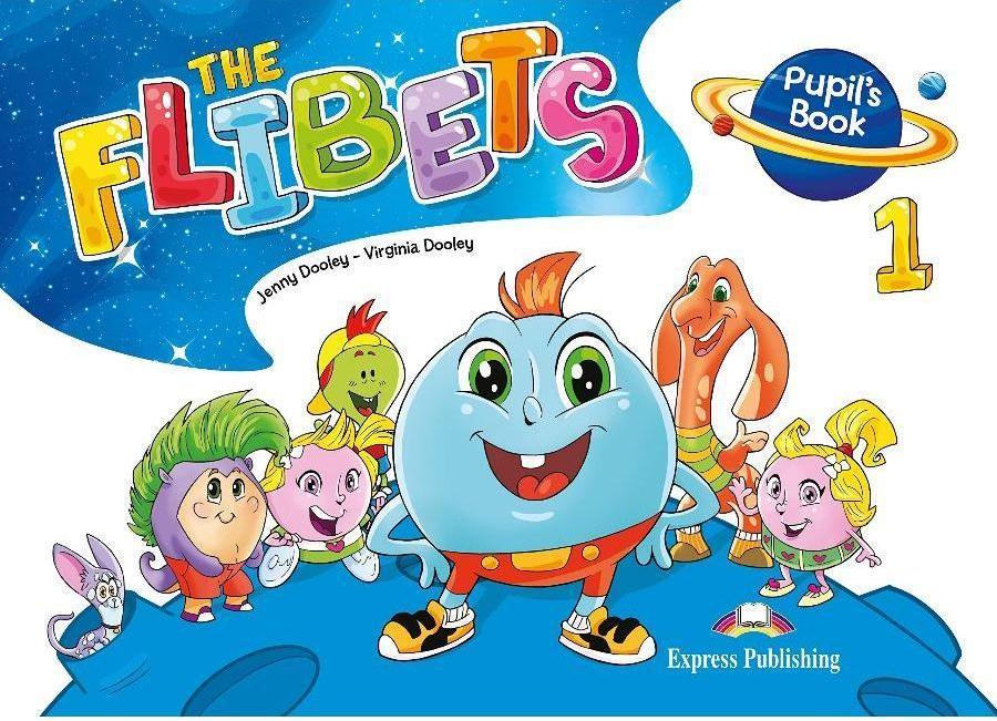 THE FLIBETS 1 Pupil's Book