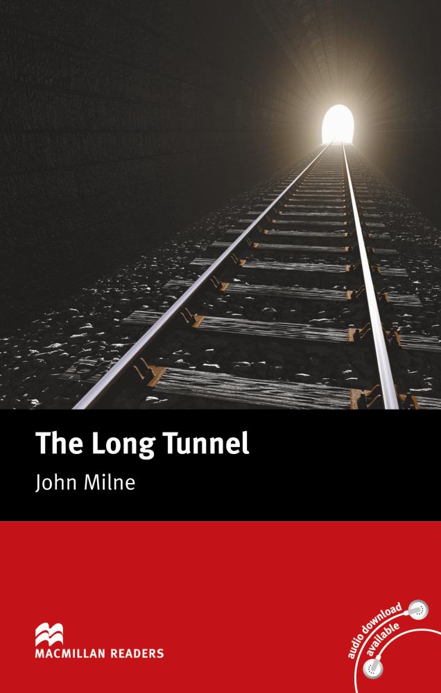 LONG TUNNEL, THE (MACMILLAN READERS, BEGINNER) Book