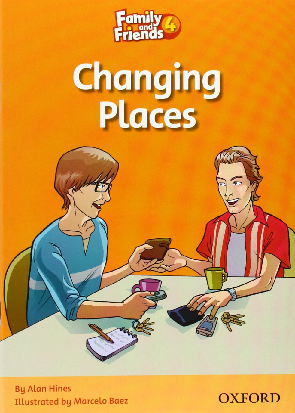 FAMILY AND FRIENDS Reader 4D Changing places
