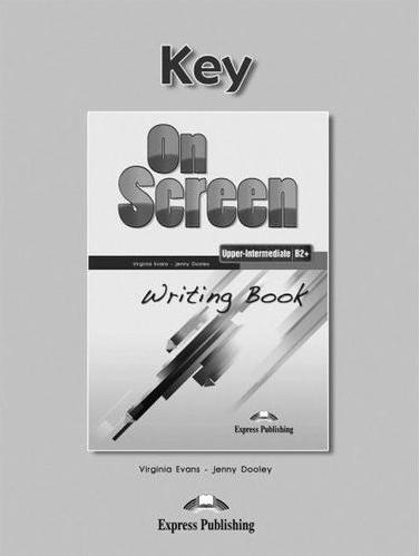 ON SCREEN B2+ Writing book Key revised