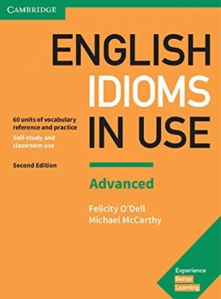ENGLISH IDIOMS IN USE ADVANCED 2nd ED with Answers