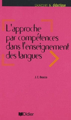 L'APPROCHE PAR COMPETENCES DANS L'ENSEIGNEMENT DES LANGUES Livre + Audio CD