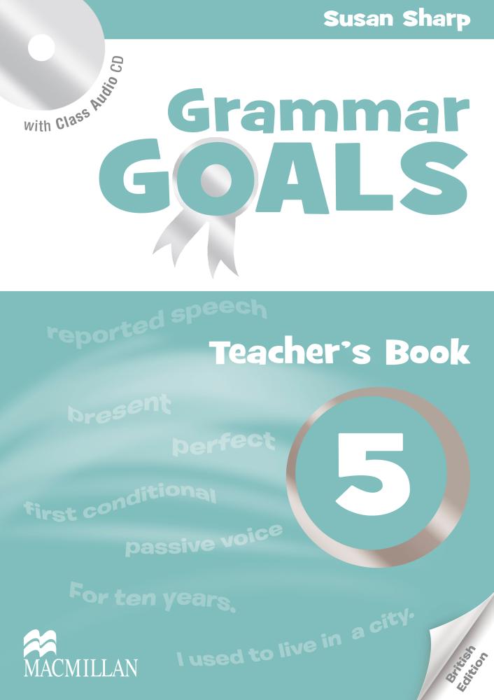 GRAMMAR GOALS 5 Teacher's Book + Webcode