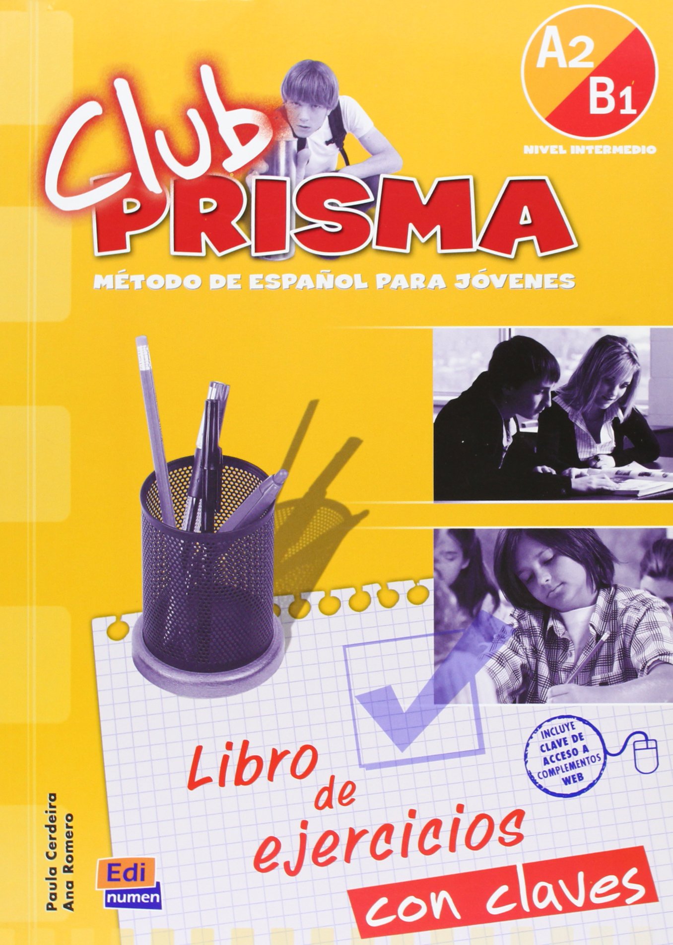 CLUB PRISMA NIVEL A2/B1 - Libro de Ejercicios con Claves