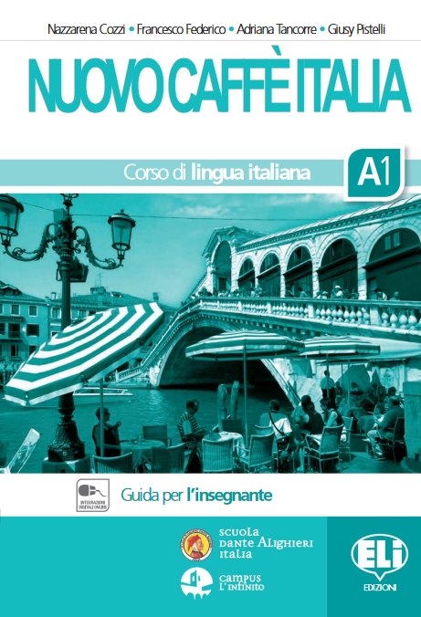 CAFFE ITALIA NUOVO 1 Guida per l'insegnante + CD(x2)
