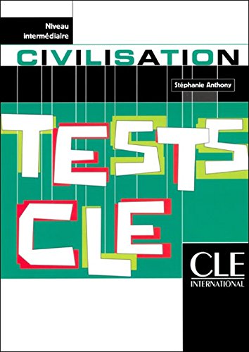 TESTS CLE:CIVILISATION intermediaire