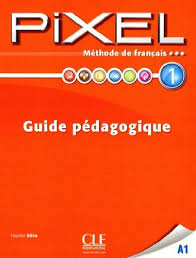 PIXEL 1 Guide Pédagogique