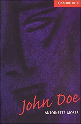 JOHN DOE (CAMBRIDGE ENGLISH READERS, LEVEL 1) Book