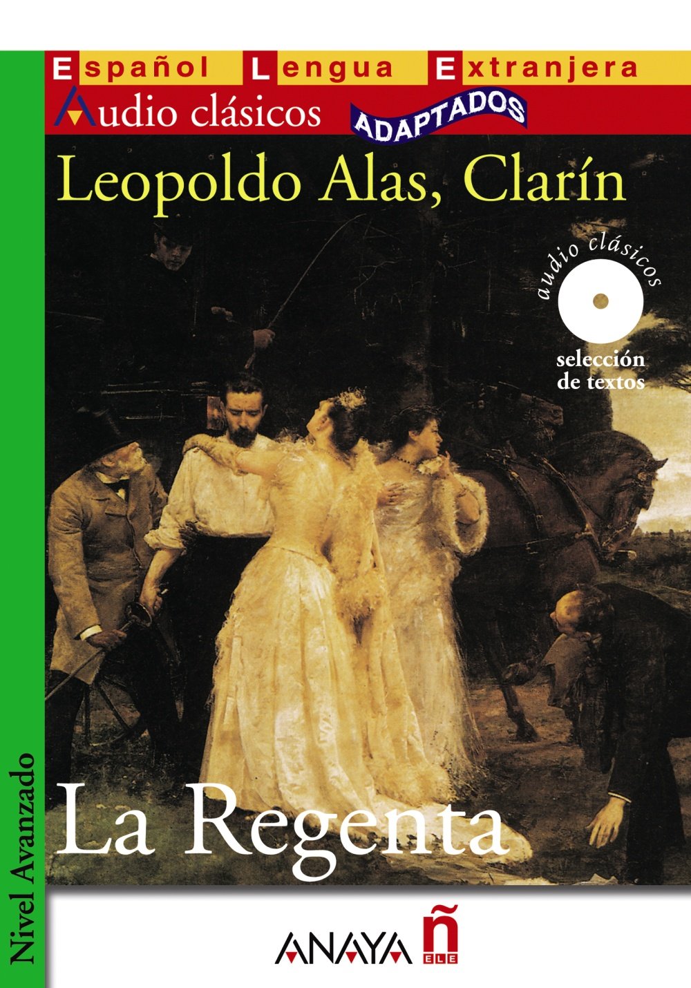 LA REGENTA Libro + Audio CD