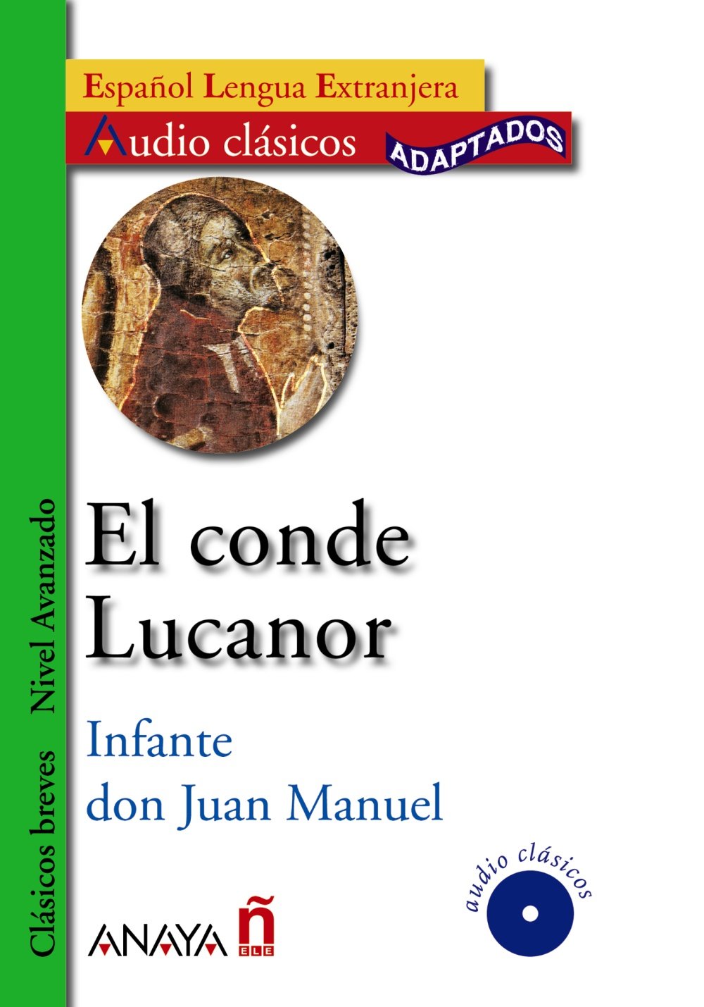 EL CONDE LUCANOR Libro + Audio CD