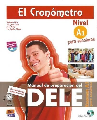 EL CRONÓMETRO. Examen A1 para Escolares + Audio CD