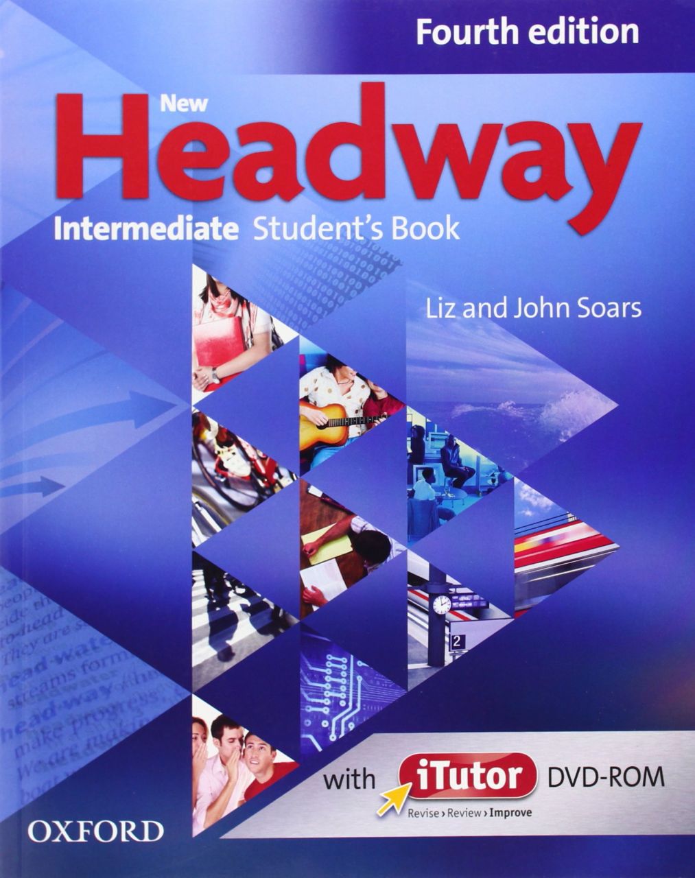 NEW HEADWAY INTERMEDIATE 4th ED Student's Book with iTutor DVD-ROM