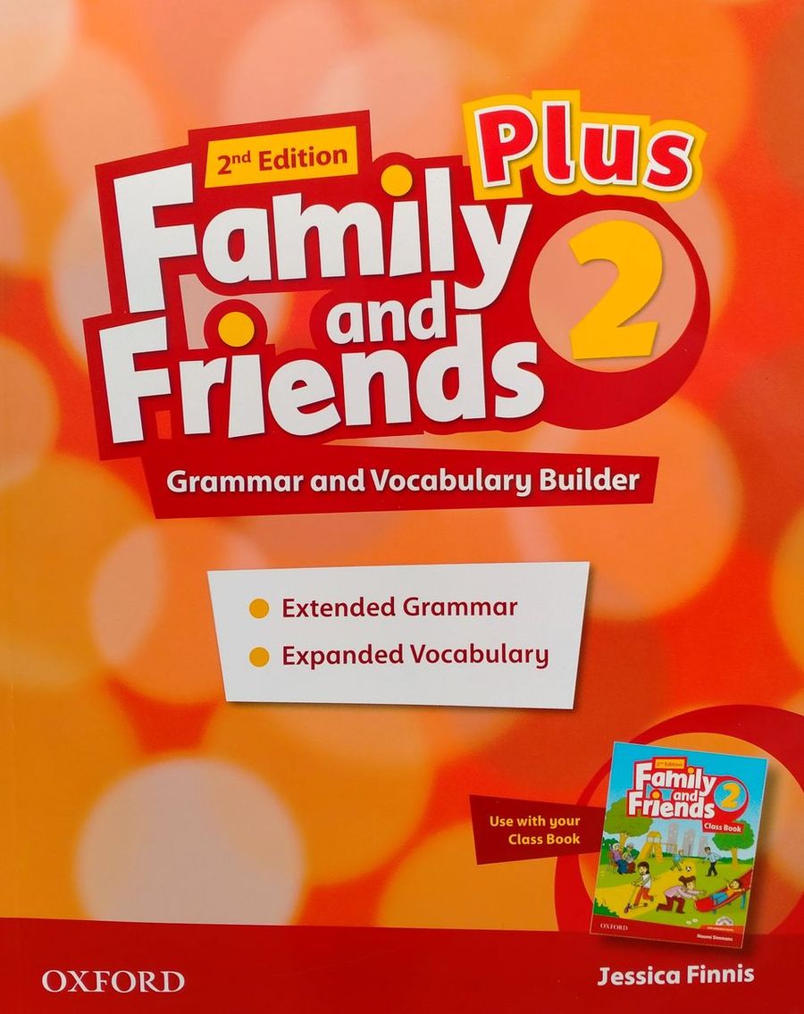 FAMILY AND FRIENDS 2 2nd ED Plus Grammar and Vocabulary Builder