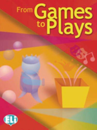 FROM GAMES TO PLAYS Book