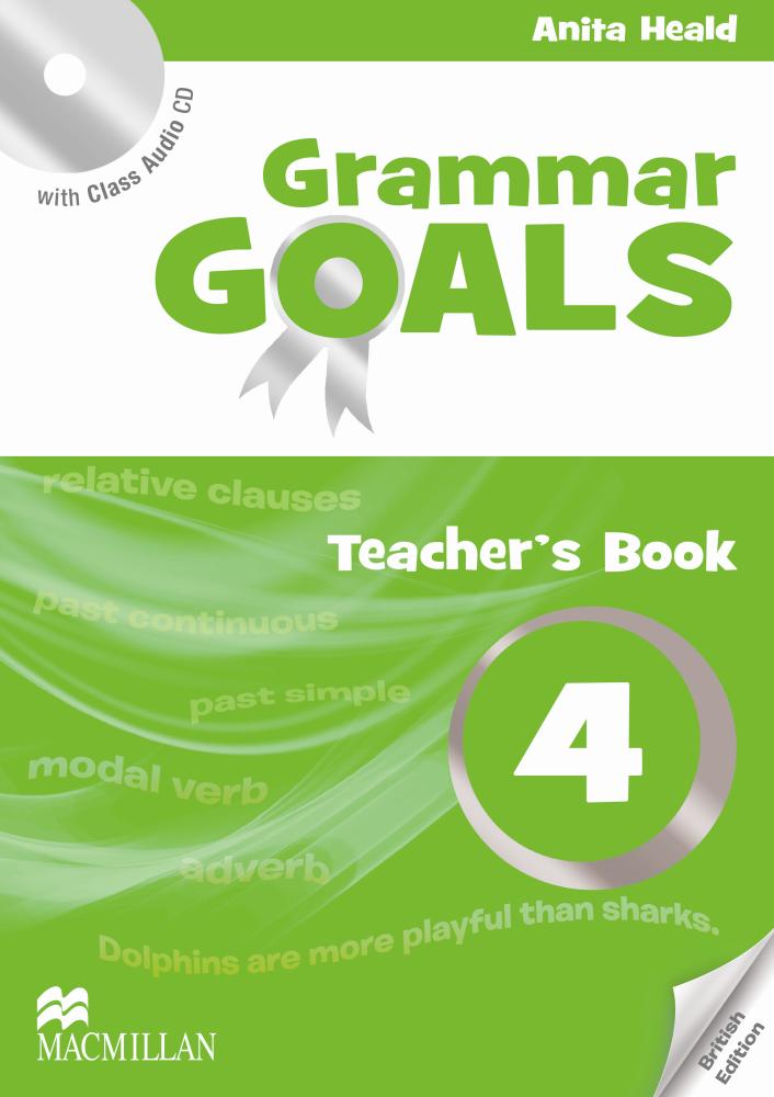 GRAMMAR GOALS 4 Teacher's Book + Webcode