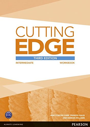 CUTTING EDGE INTERMEDIATE 3rd ED Workbook without answers 
