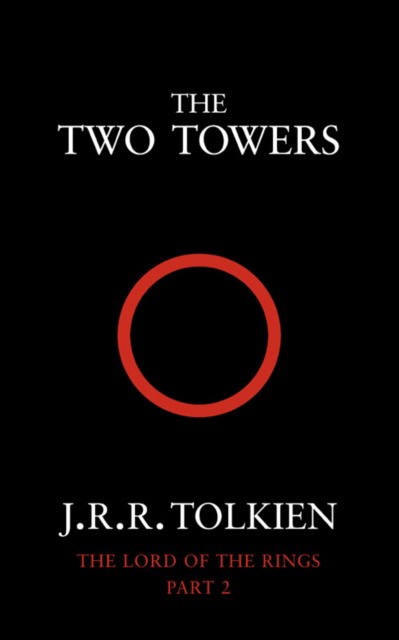 The Two Towers: Book Two in the Lord of the Rings Trilogy
