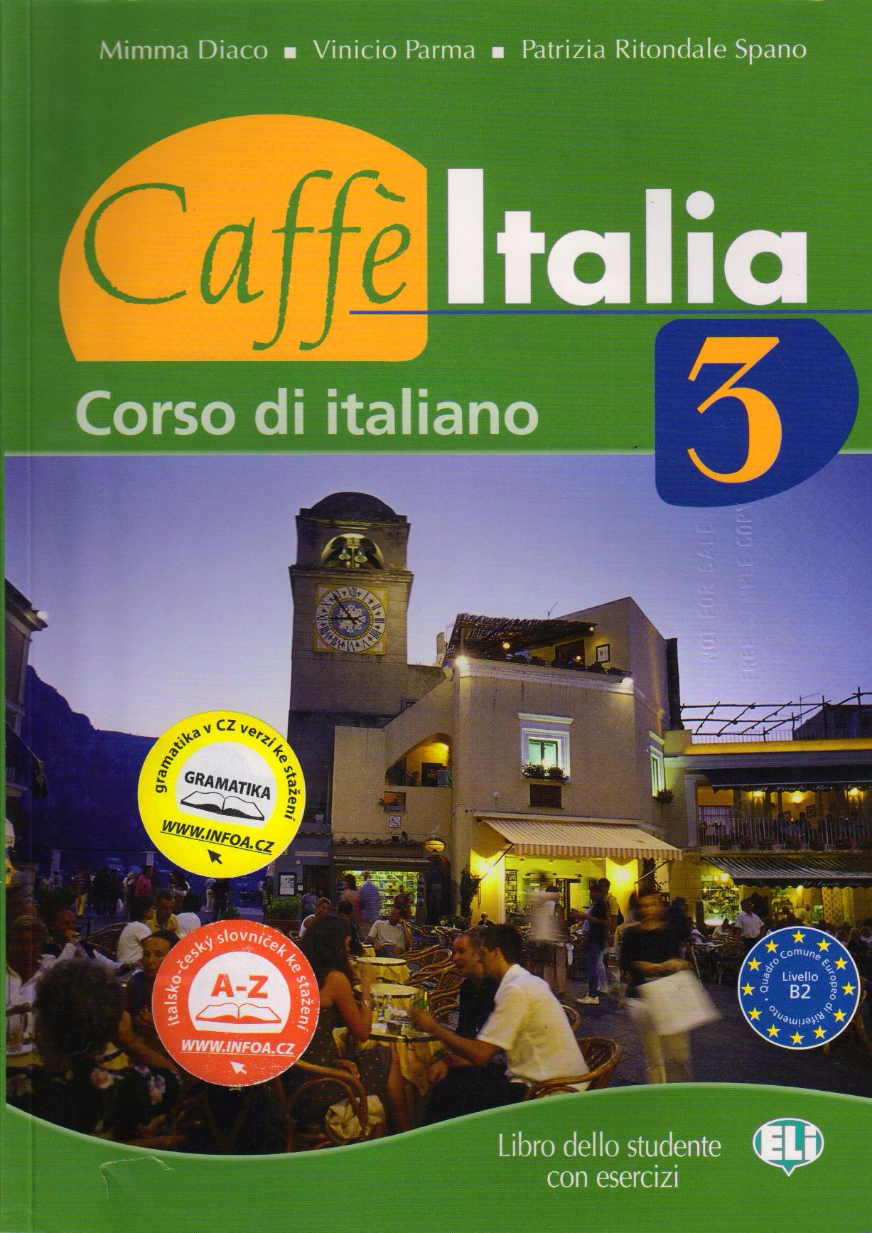 CAFFE ITALIA 3 Libro dello studente con esercizi + CD Audio