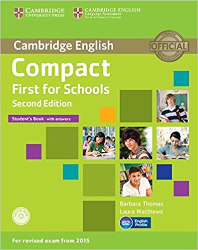 Compact First for Schools  2nd Ed Student's Book with answers +CD-ROM 