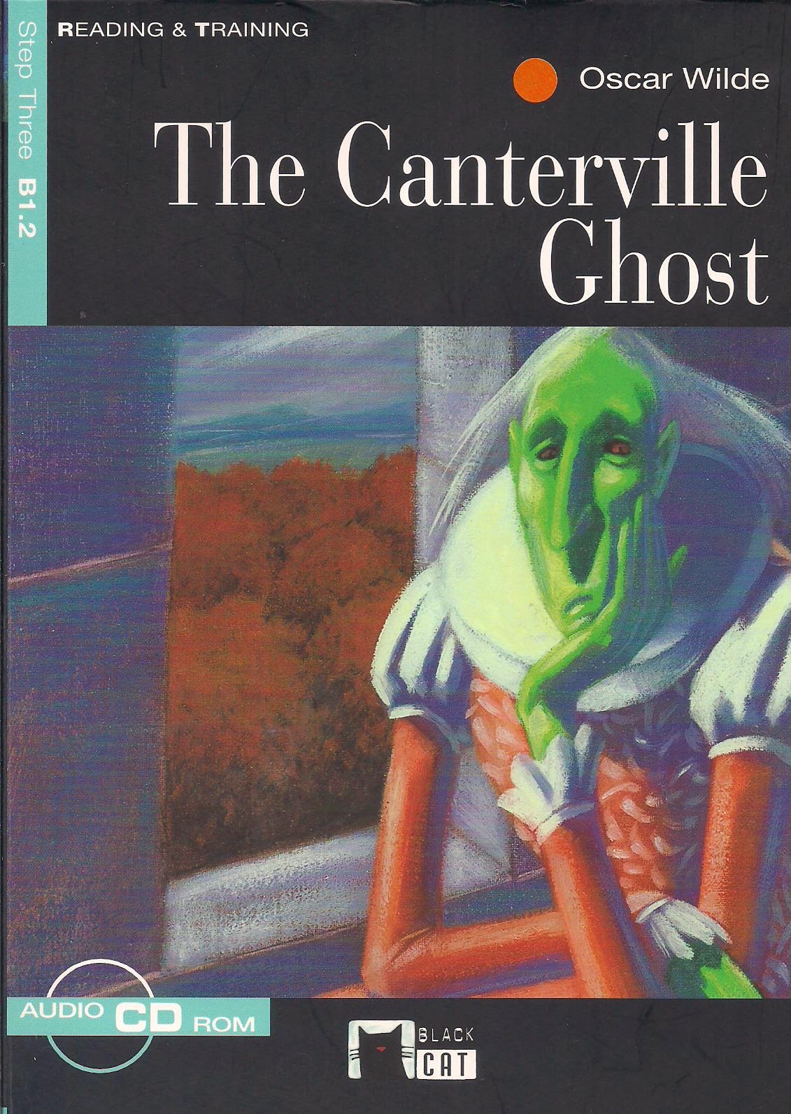 CANTERVILLE GHOST,THE (READING & TRAINING STEP3, B1.2)Book+Audio+CD+CD-ROM