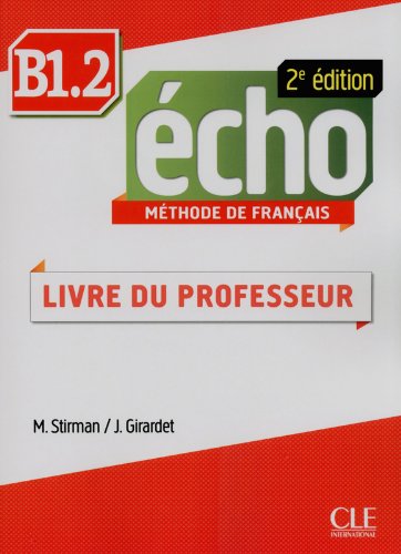 ECHO B1.2 2e ED Guide pedagogique