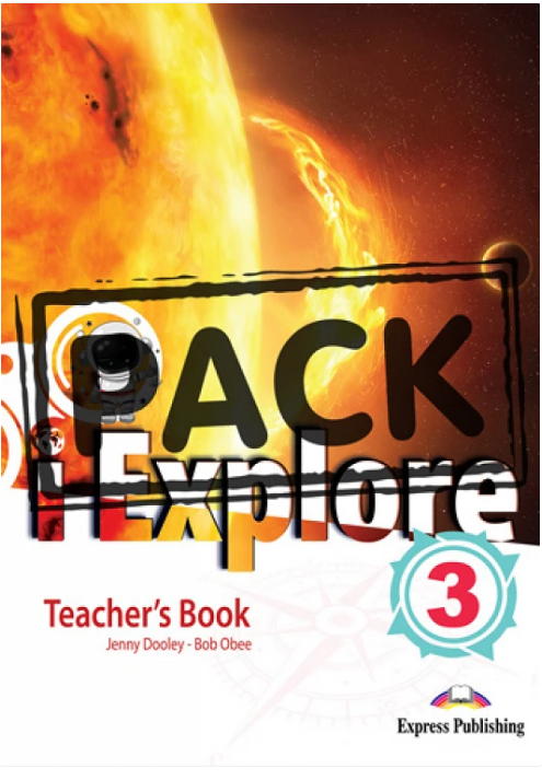 I EXPLORE 3 Teacher's Book with Posters & Digibook Application