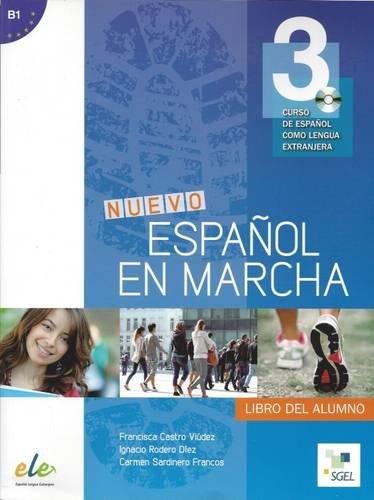 NUEVO ESPAÑOL EN MARCHA 3 Libro del Alumno + Audio CD  